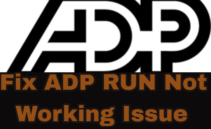 ADP RUN no funciona: motivos y soluciones (octubre de 2023) 1 Solucionar el problema de que la aplicación ADP RUN no funciona