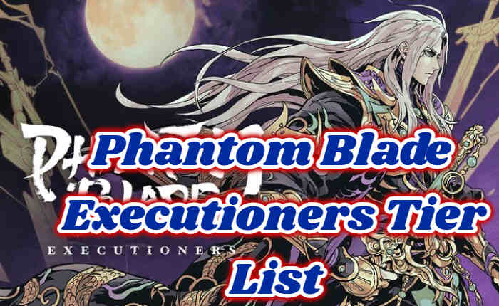Lista de niveles de Phantom Blade Executioners (noviembre de 2023) 3 Aplicación Phantom Blade Verdugos