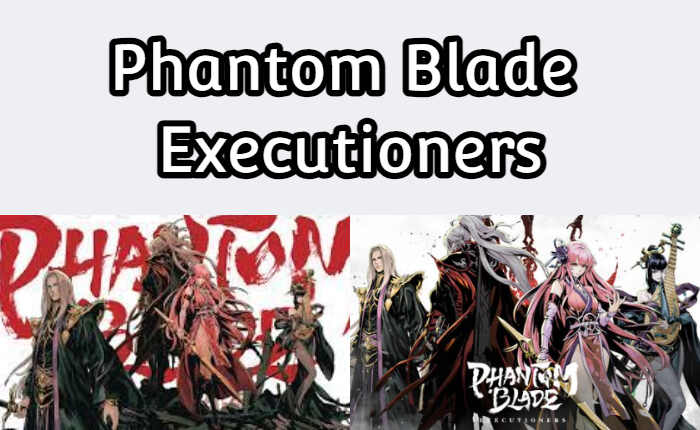 Lista de niveles de Phantom Blade Executioners (noviembre de 2023) 4 Espada fantasma
