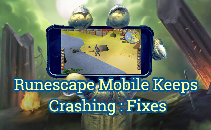Cómo arreglar Runescape Mobile sigue fallando (noviembre de 2023) 2 Arreglar Runescape Mobile sigue fallando