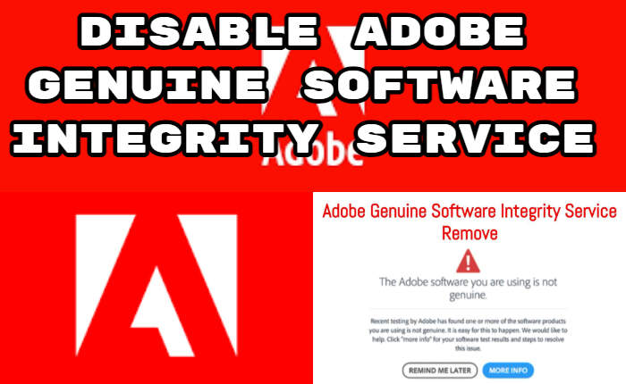 Deshabilite el servicio de integridad del software original de Adobe (noviembre de 2023) 1 Deshabilitar el servicio de integridad del software original de Adobe