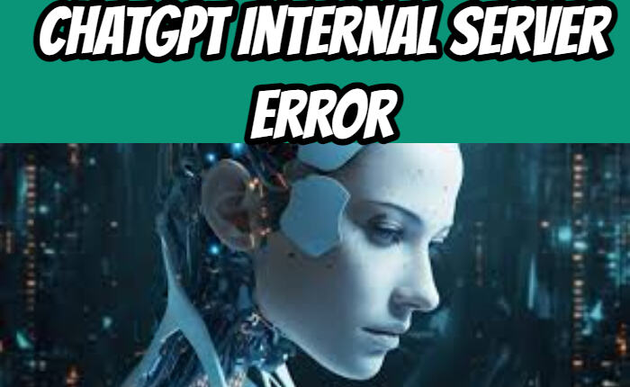 Solución de error del servidor interno ChatGPT (2024) 18 Error del servidor ChatGPT